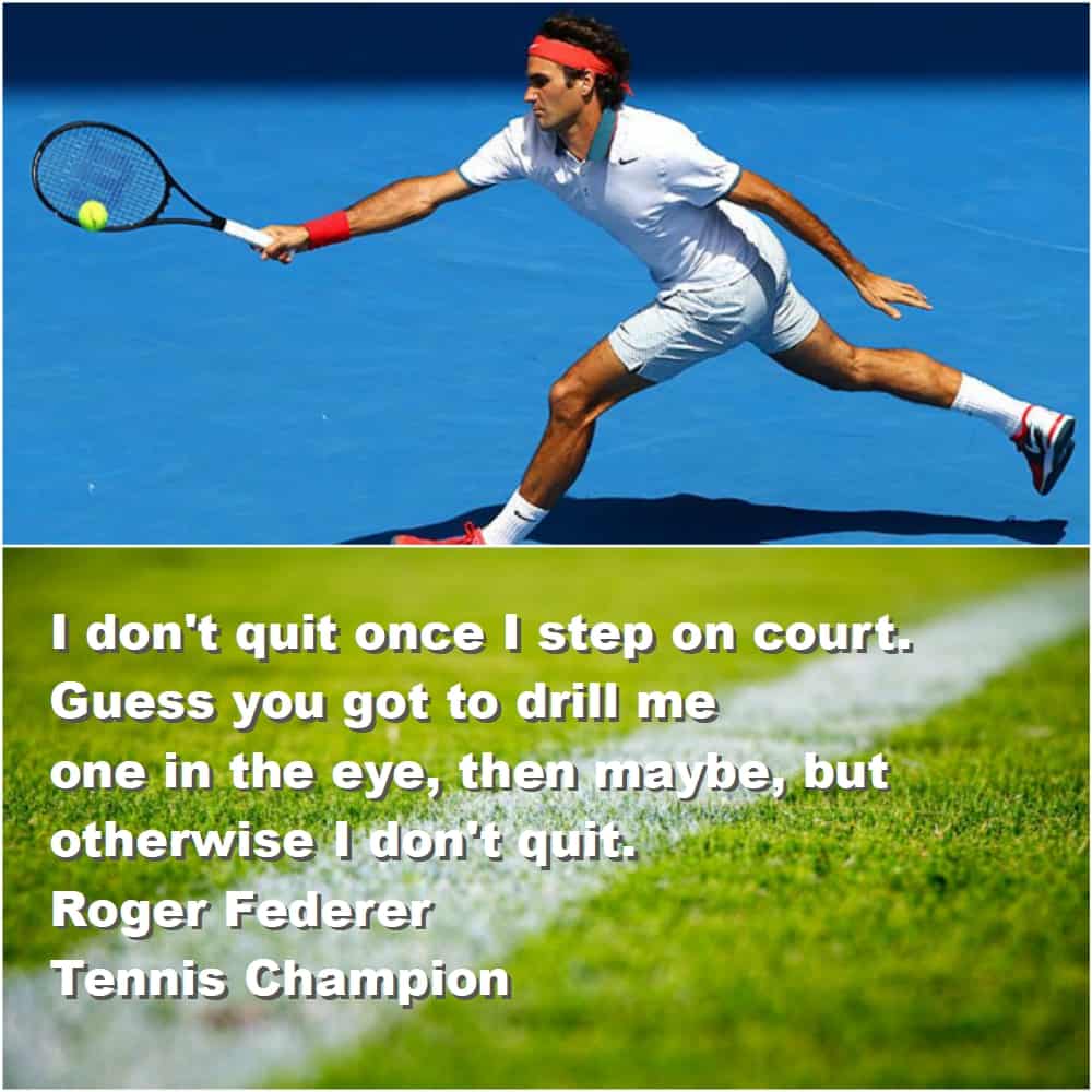 Top 10 Inspirational Sports quotes rodger fedrer final